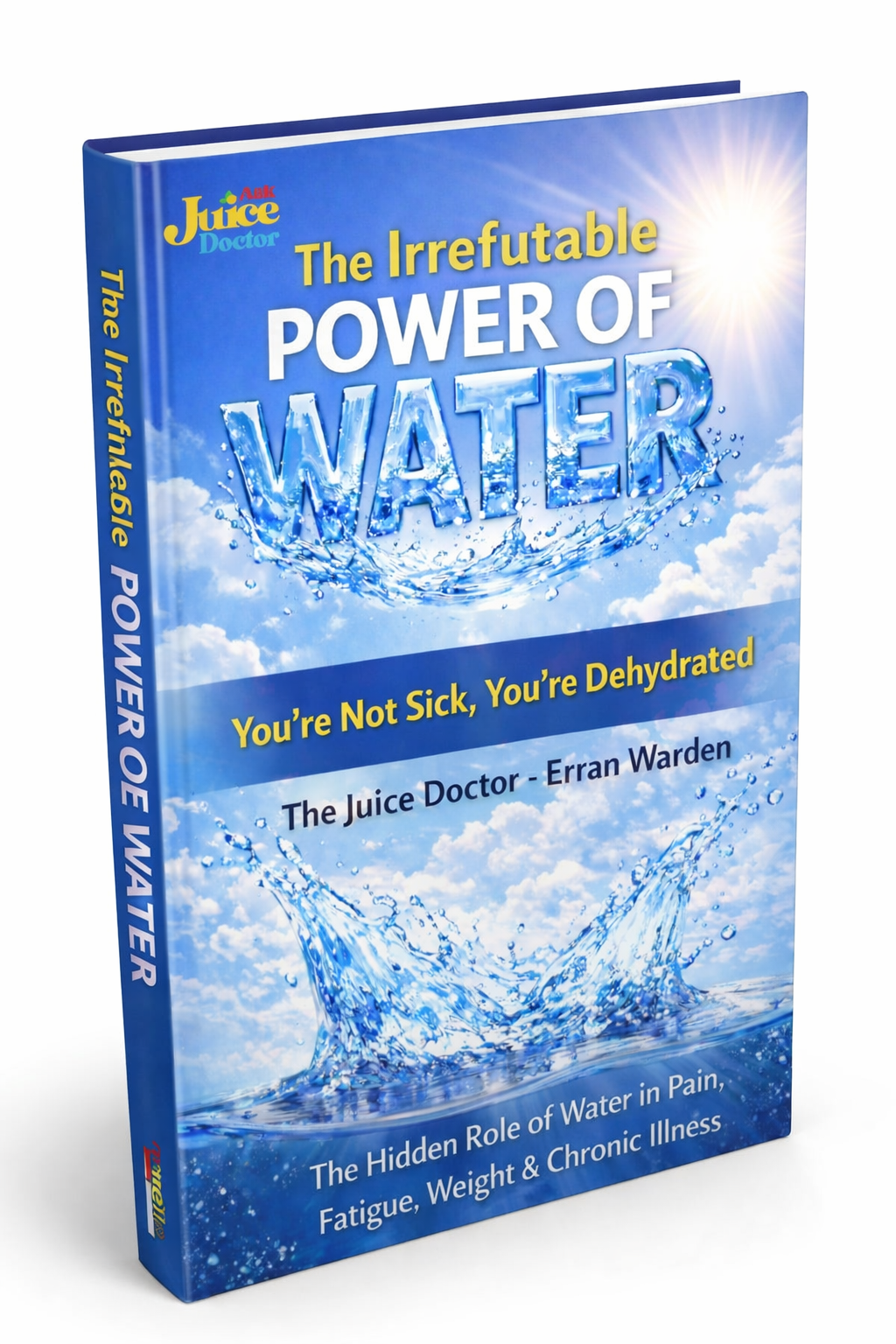 THE IRREFUTABLE POWER OF WATER
