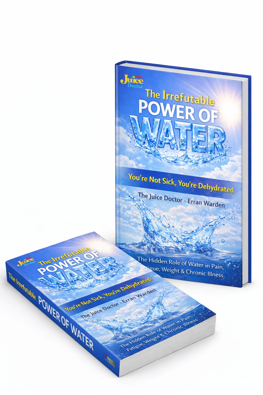 THE IRREFUTABLE POWER OF WATER
